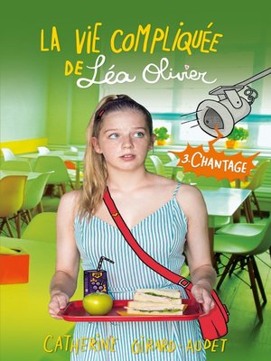 cover image of La vie compliquée de Léa Olivier tome 3